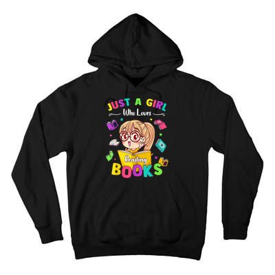 Cute Students Tee Just A  Who Loves Reading Books  Tall Hoodie