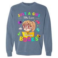 Cute Students Tee Just A  Who Loves Reading Books  Garment-Dyed Sweatshirt
