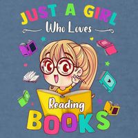 Cute Students Tee Just A  Who Loves Reading Books  Garment-Dyed Sweatshirt