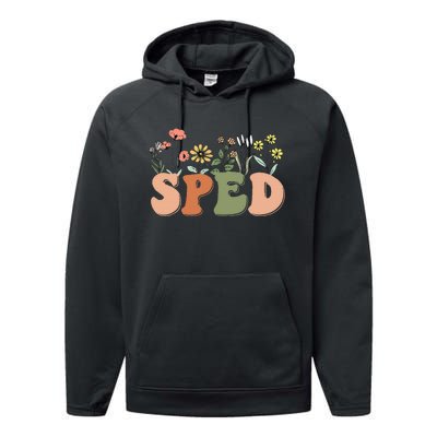 Cute SPED Teacher Special Education Wildflower SPED Teacher Performance Fleece Hoodie