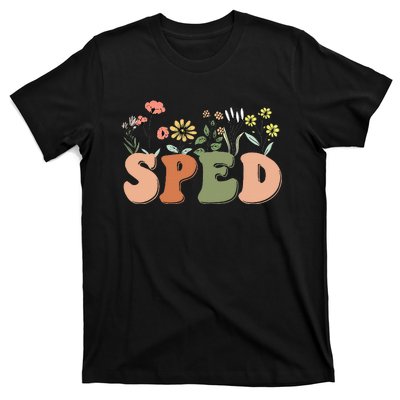 Cute SPED Teacher Special Education Wildflower SPED Teacher T-Shirt