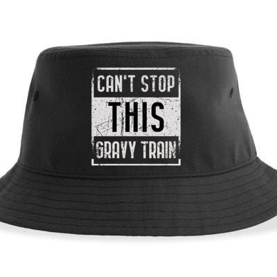 CanT Stop This Gravy Train Thanksgiving Funny Turkey Fall Sustainable Bucket Hat