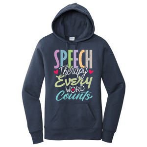 Cute Speech Therapy Great Gift Every Word Counts Therapist Cute Gift Women's Pullover Hoodie