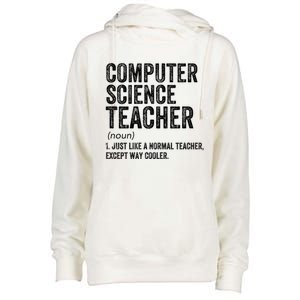 Computer Science Teacher Meaningful Gift Womens Funnel Neck Pullover Hood