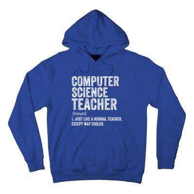 Computer Science Teacher Meaningful Gift Tall Hoodie
