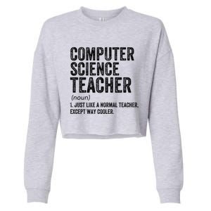 Computer Science Teacher Meaningful Gift Cropped Pullover Crew