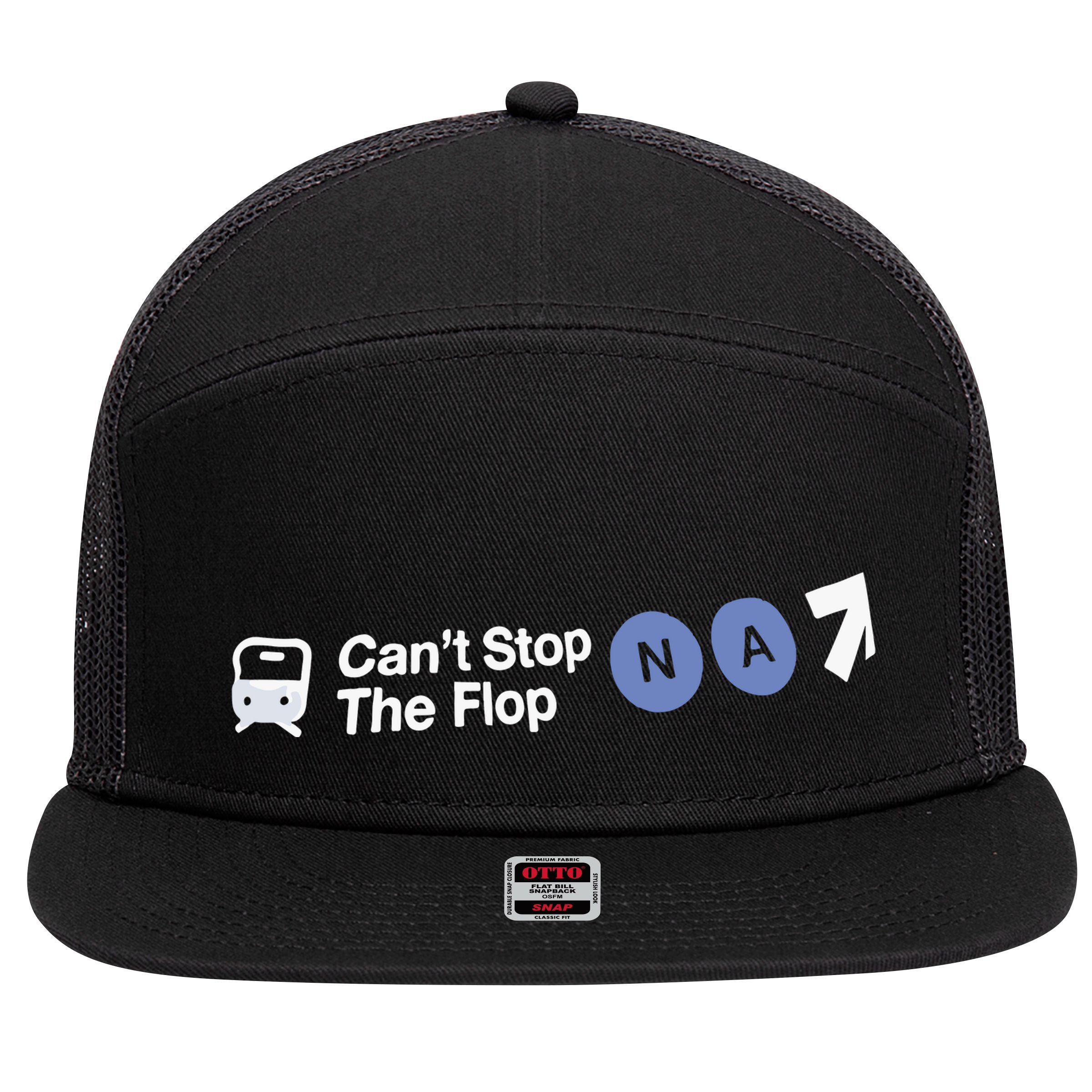 Can’T Stop The Flop Na 7 Panel Mesh Trucker Snapback Hat