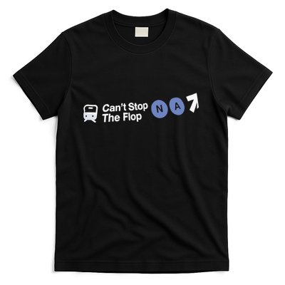 Can’T Stop The Flop Na T-Shirt