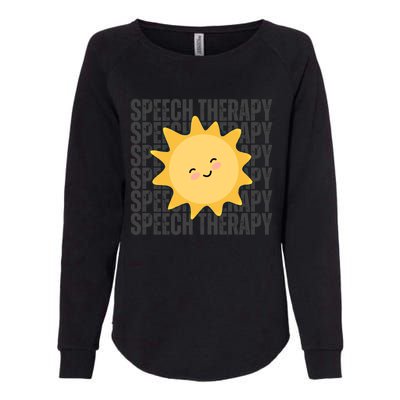 Cute Speech Therapy Slp Therapist Smiling Sun Gift Womens California Wash Sweatshirt