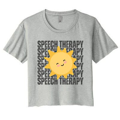 Cute Speech Therapy Slp Therapist Smiling Sun Gift Women's Crop Top Tee