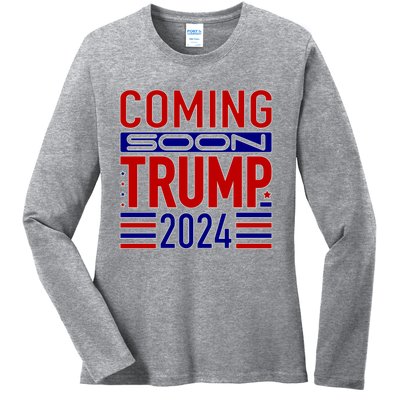 Coming Soon Trump 2024 Ladies Long Sleeve Shirt