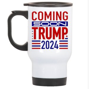 Coming Soon Trump 2024 Stainless Steel Travel Mug