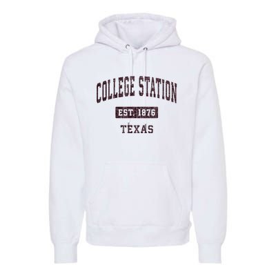 College Station Texas Tx Vintage Athletic Sports Design Premium Hoodie