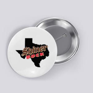 Cool Shiner Tx Town Gift For Adult Drinkers Button