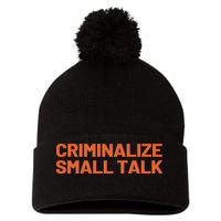 Criminalize Small Talk Pom Pom 12in Knit Beanie