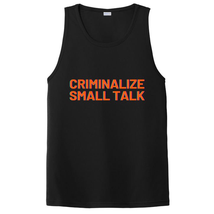 Criminalize Small Talk PosiCharge Competitor Tank