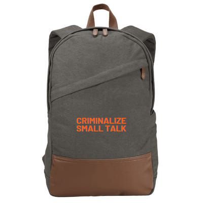 Criminalize Small Talk Cotton Canvas Backpack