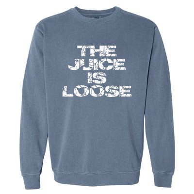 Casual Summer Trendy THE JUICE IS LOOSE Electric Garment-Dyed Sweatshirt