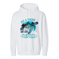 Cute Sea Turtle Teacher Ocean Wildlife Earth Day Teacher Garment-Dyed Fleece Hoodie