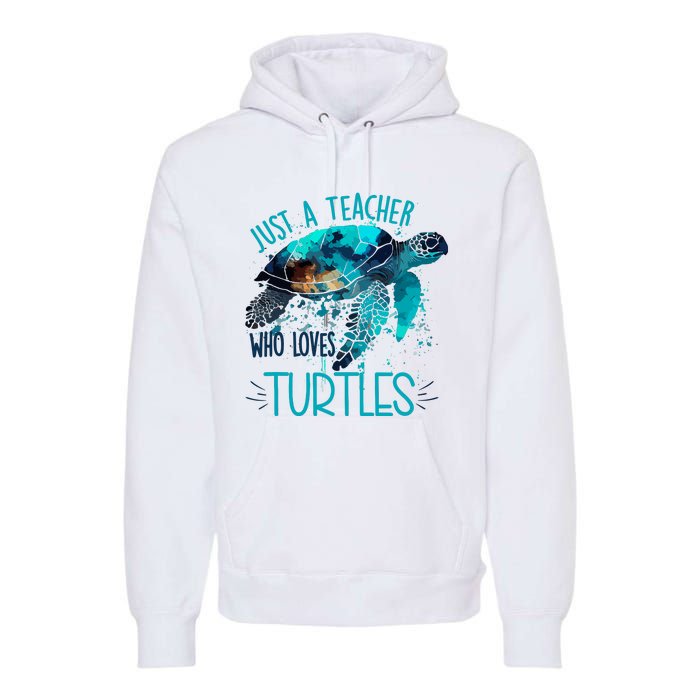 Cute Sea Turtle Teacher Ocean Wildlife Earth Day Teacher Premium Hoodie