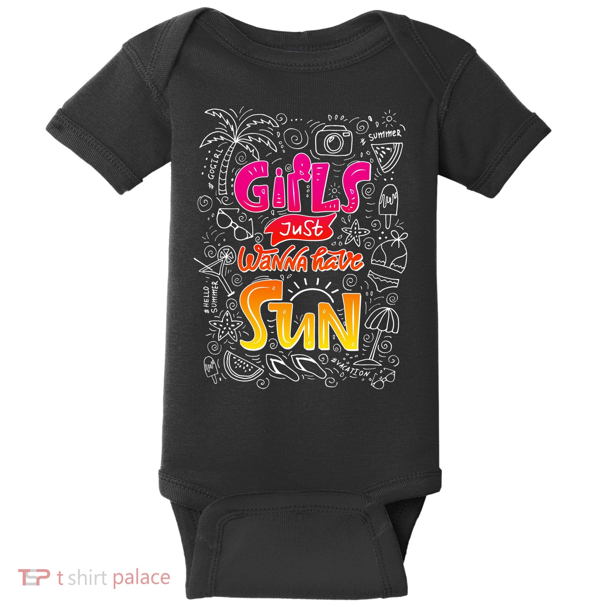 Cute Summer Time Girls Just Wanna Have Sun Baby Bodysuit