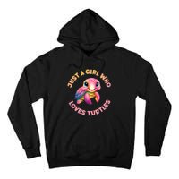 Cute Sea Turtle Kawaii Just A Who Loves Turtles Tall Hoodie