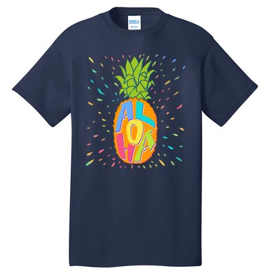 Colorful Summer Time Hawaiian Aloha Pineapple Tall T-Shirt