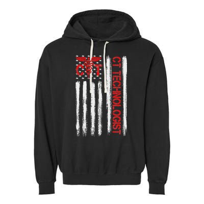 Ct Scan Technologist American Flag Patriotic Radiology Garment-Dyed Fleece Hoodie