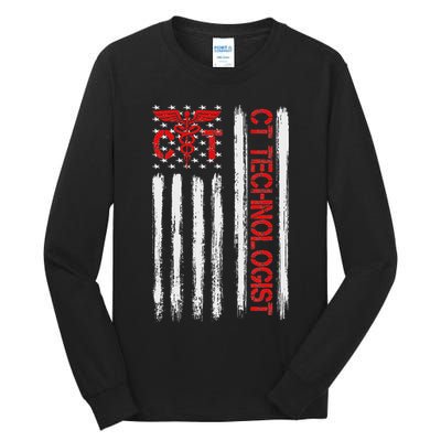 Ct Scan Technologist American Flag Patriotic Radiology Tall Long Sleeve T-Shirt
