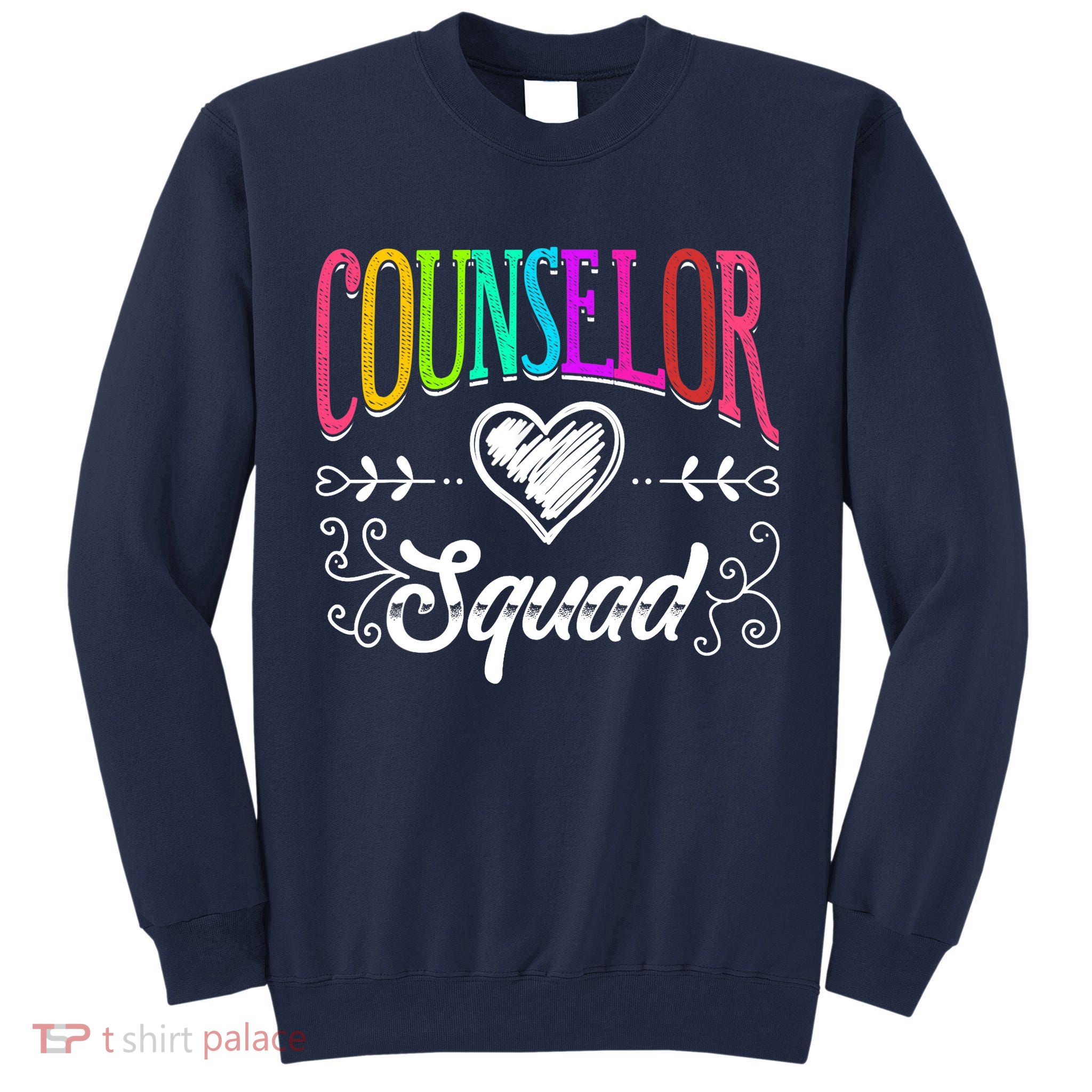 Counselor Squad Teacher Back To School Tall Sweatshirt