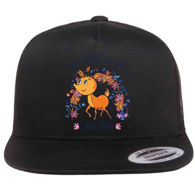 Cute Since The Day I Was Born Flatbill Hat