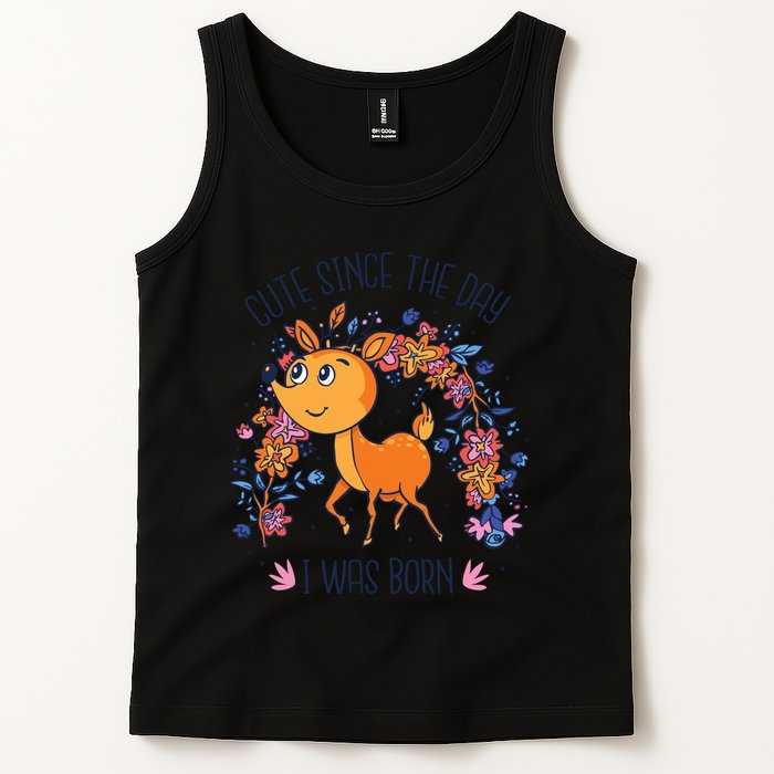 Cute Since The Day I Was Born Tank Top