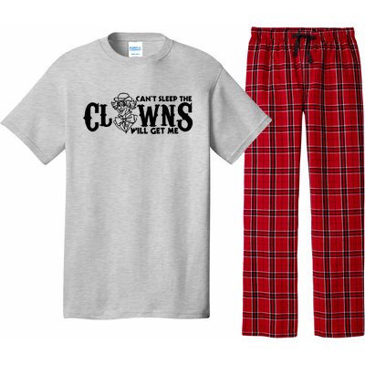 Cant Sleep The Clowns Will Get Me Pajama Set