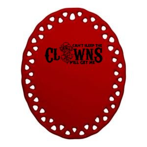 Cant Sleep The Clowns Will Get Me Ceramic Oval Ornament