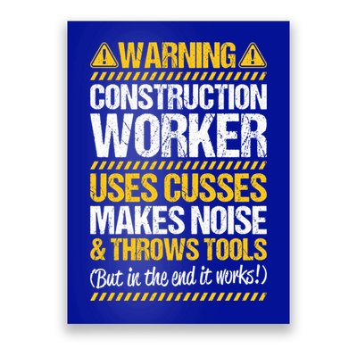 Construction Site Throws Tools Construction Worker Gift Poster