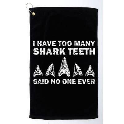 Cool Shark Teeth Collector Gift Funny Shark Teeth Hunting Platinum Collection Golf Towel