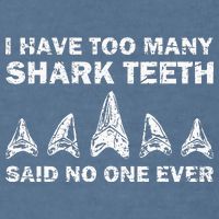 Cool Shark Teeth Collector Gift Funny Shark Teeth Hunting Garment-Dyed Sweatshirt