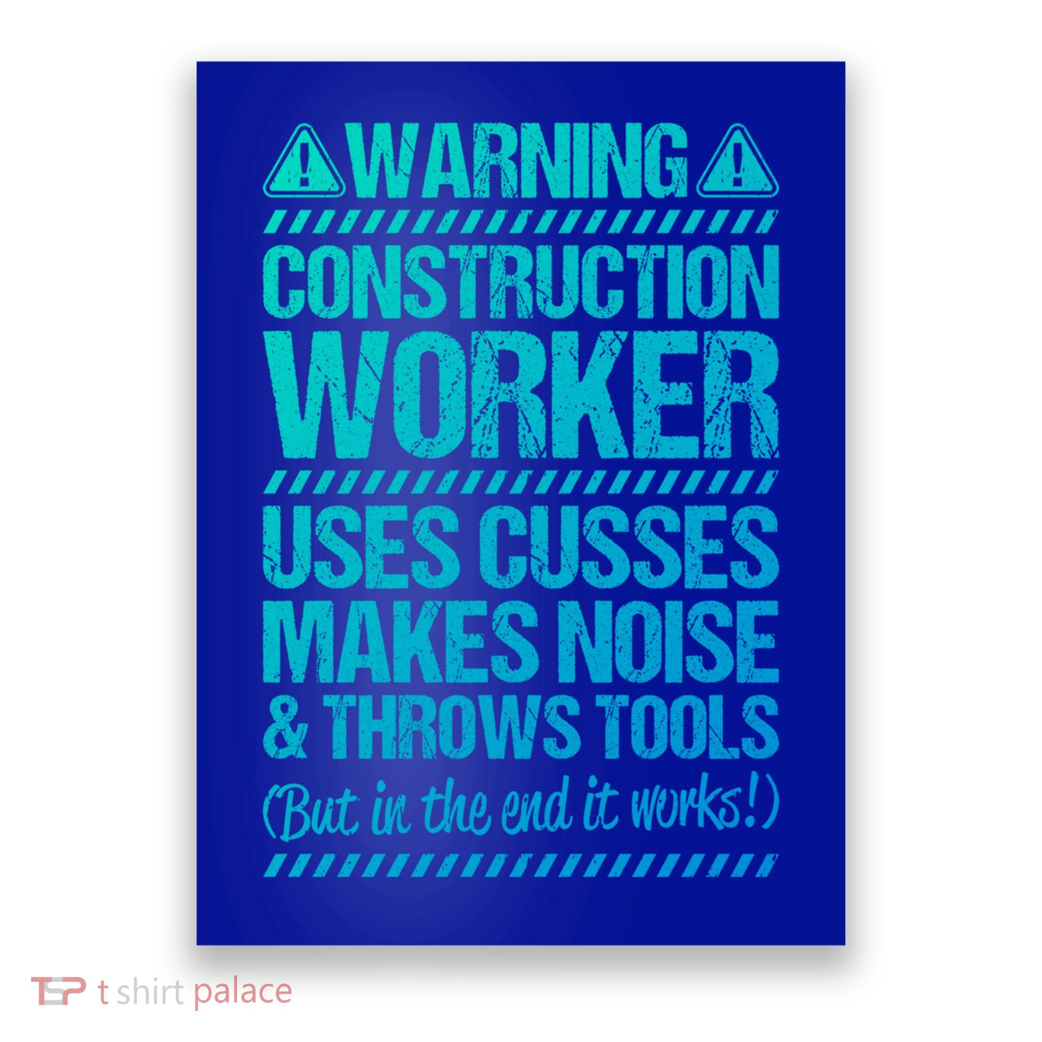 Construction Site Throws Tools Construction Worker Gift Poster