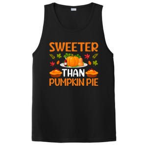 Cool Sweeter Than Pumpkin Pie Thanks Giving Quote Gift PosiCharge Competitor Tank