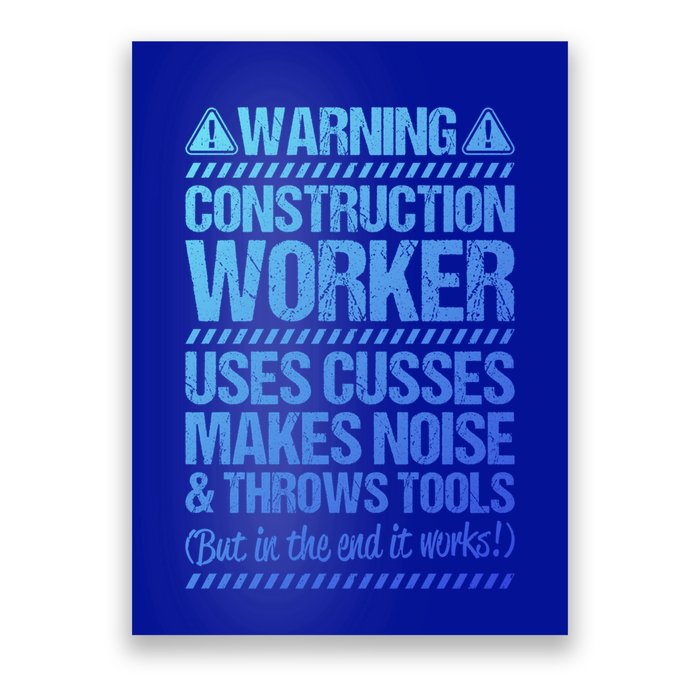 Construction Site Throws Tools Construction Worker Gift Poster