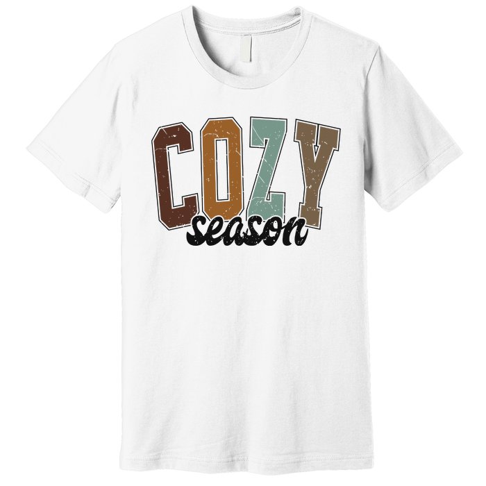 Cozy Season Thanksgiving Halloween Gift Idea Premium T-Shirt