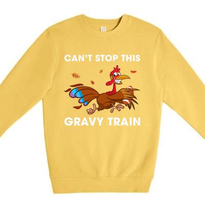 CanT Stop This Gravy Train Funny Turkey Bowl Football Gift Premium Crewneck Sweatshirt