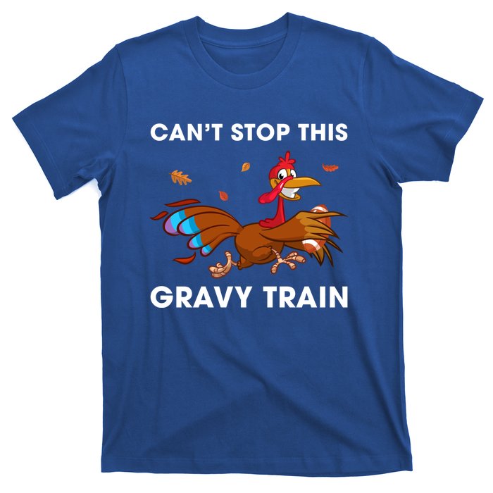 CanT Stop This Gravy Train Funny Turkey Bowl Football Gift T-Shirt