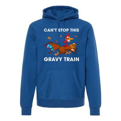 CanT Stop This Gravy Train Funny Turkey Bowl Football Gift Premium Hoodie