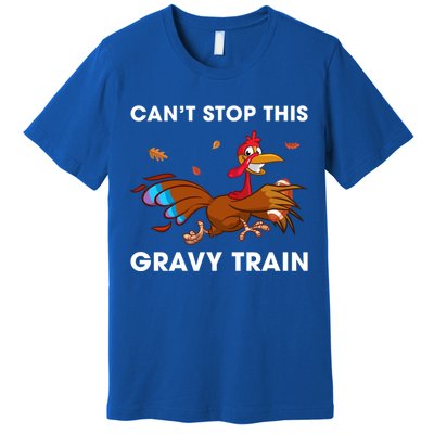 CanT Stop This Gravy Train Funny Turkey Bowl Football Gift Premium T-Shirt