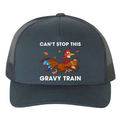 CanT Stop This Gravy Train Funny Turkey Bowl Football Gift Yupoong Adult 5-Panel Trucker Hat