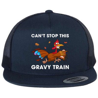 CanT Stop This Gravy Train Funny Turkey Bowl Football Gift Flat Bill Trucker Hat