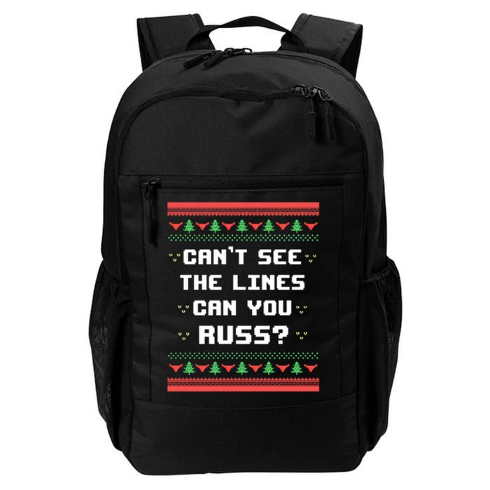 Cant See The Lines Can You Russ Ugly Christmas Backpack