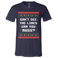 Cant See The Lines Can You Russ Ugly Christmas V-Neck T-Shirt