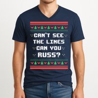 Cant See The Lines Can You Russ Ugly Christmas V-Neck T-Shirt